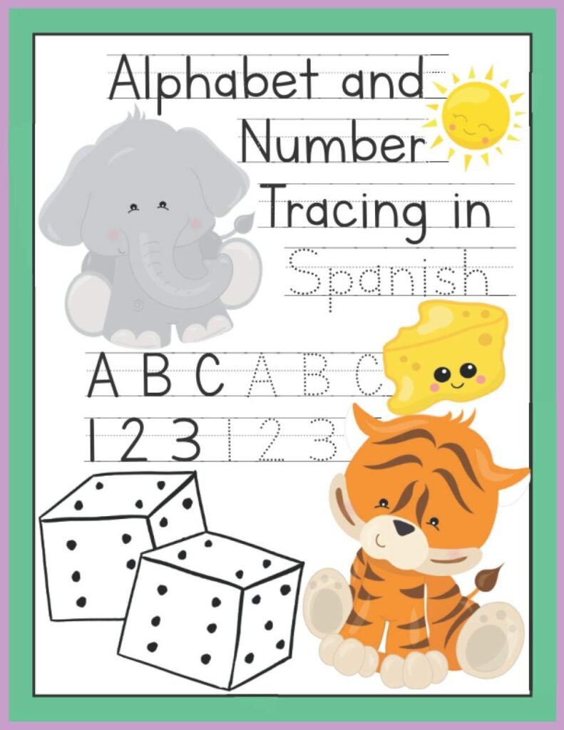 Alphabet and Number Tracing in Spanish: Letter and Number Workbook for Kids Ages 3-5