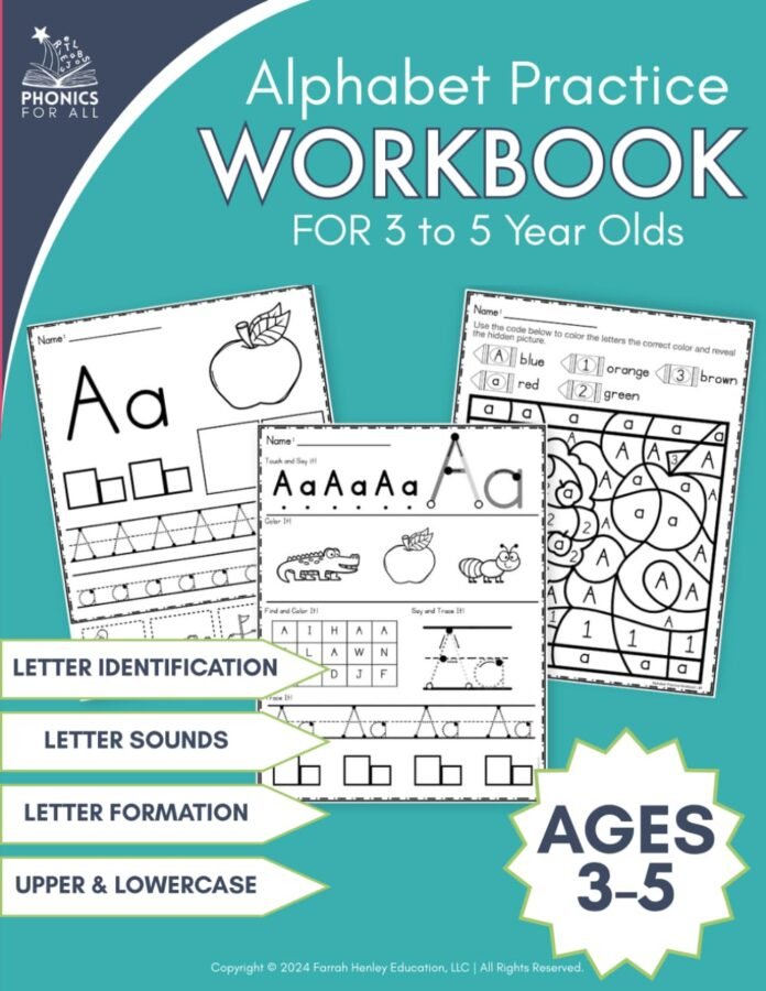 Alphabet Practice Workbook for 3 year olds, 4 year olds, and 5 year olds: (Letter Identification, Letter Sounds, Letter Formation, Handwriting) (Phonics for All™)