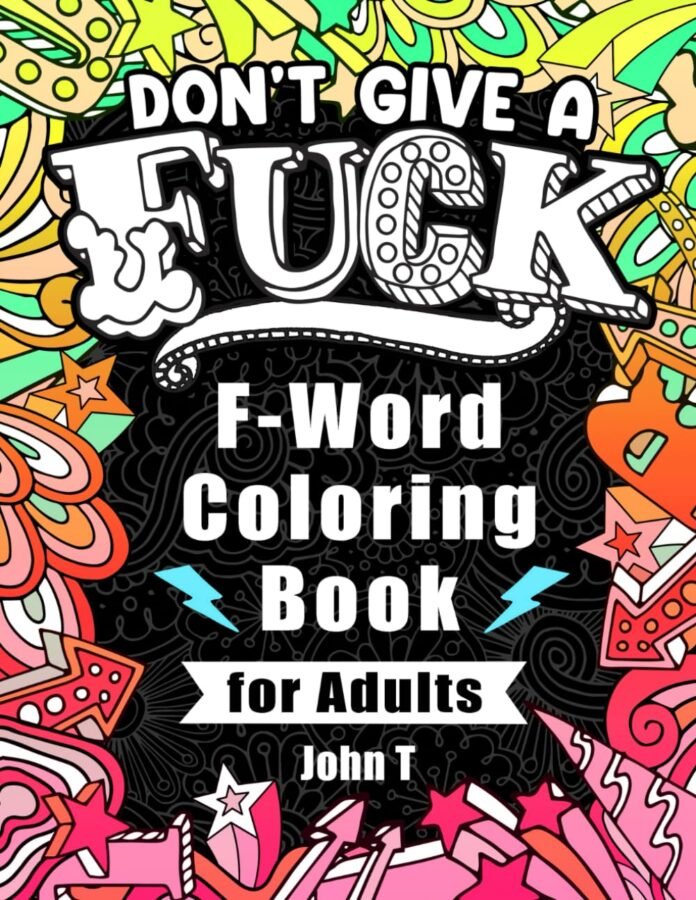 F Word: Coloring Book for Adults