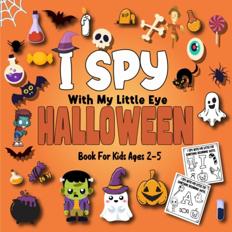 I Spy With My Little Eye Halloween Book For Kids Ages 2-5: A fun holiday Guessing activity book | Halloween Activity Book For Preschoolers & Toddlers ... Picture Book For 2-5 Year Olds (I Spy Books )