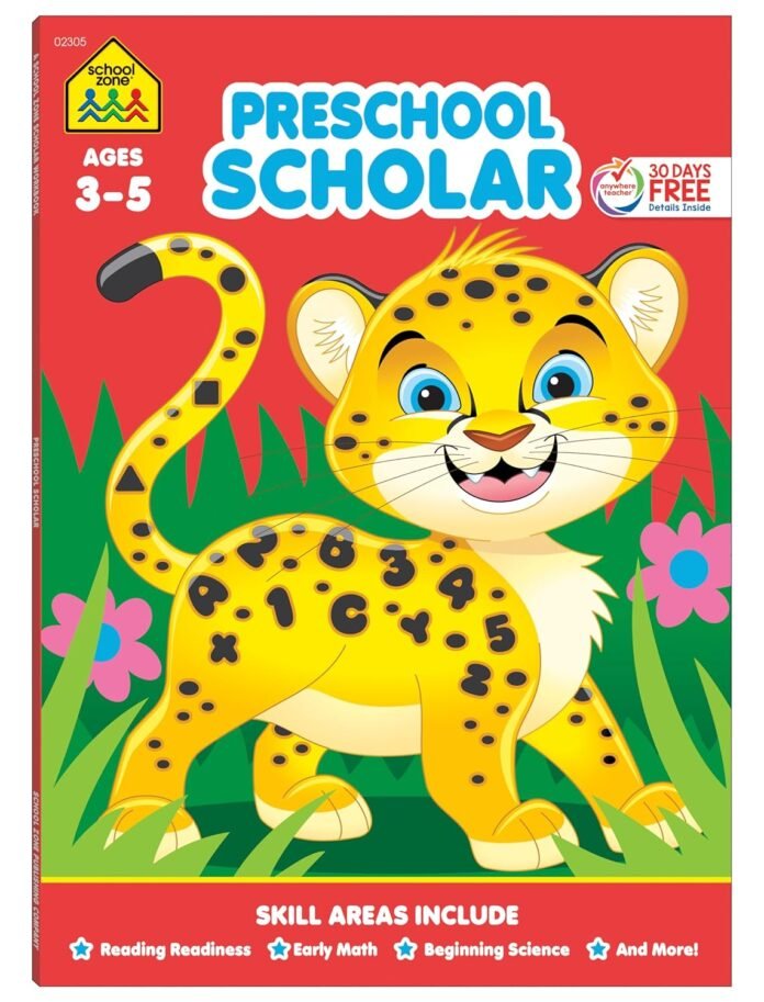 School Zone Preschool Scholar Workbook: Pre-K to Kindergarten, Beginner Reading, Early Math, Science, ABCs, Writing, Problem Solving, and More