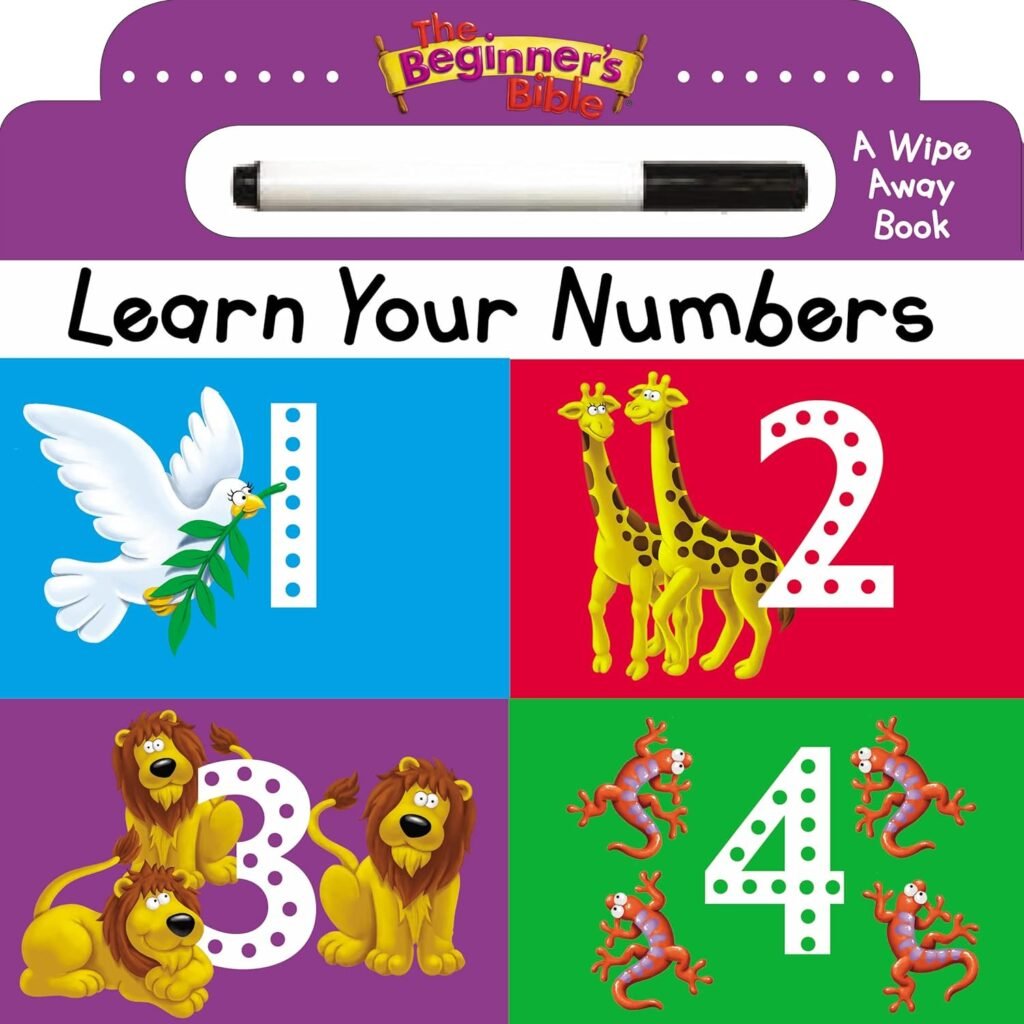 The Beginner’s Bible Learn Your Numbers: a Wipe Away book