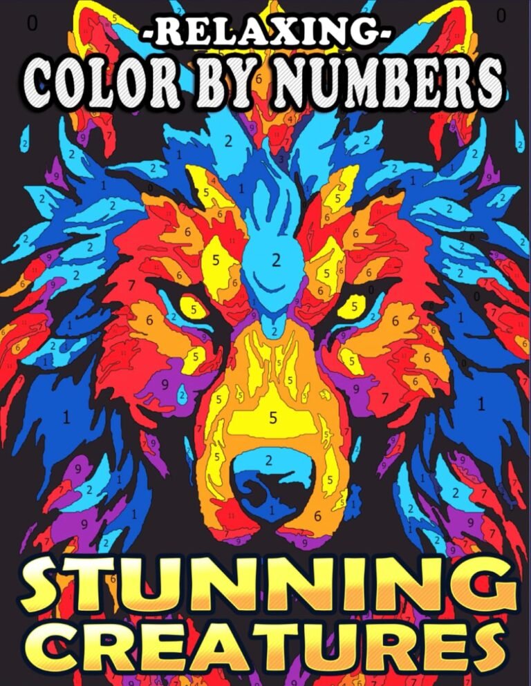 Relaxing Color by Numbers Stunning Creatures: An Adult Coloring Book for Relaxation, Color Quest to Unveil Dazzling Animals, and Explore Your Artistic ... Vibrant Hues (Color By Number Coloring Books)